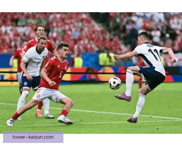 福登引领英格兰逆境突围，关键时刻展现领袖气质状态回升备受关注